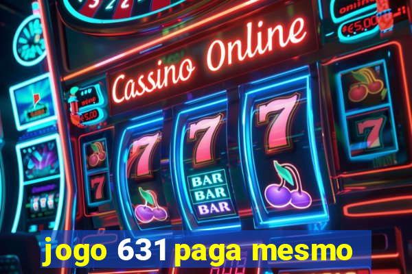 jogo 631 paga mesmo